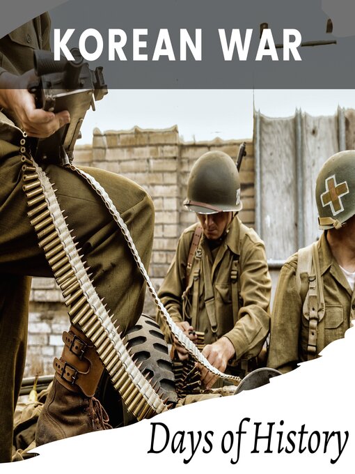 Title details for Korean War by Days of History - Available